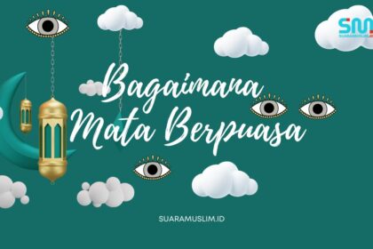 Bagaimana Mata Berpuasa