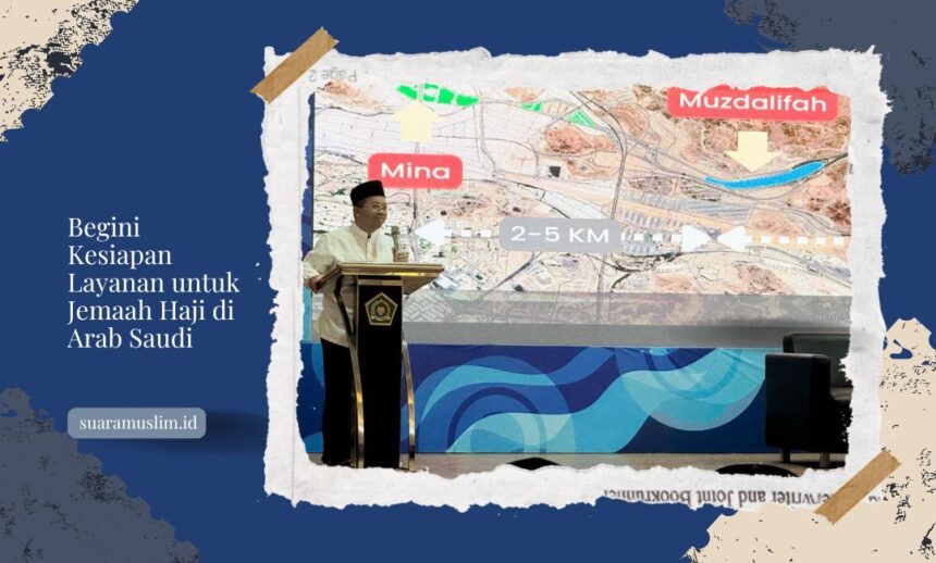 Begini Kesiapan Layanan untuk Jemaah Haji di Arab Saudi