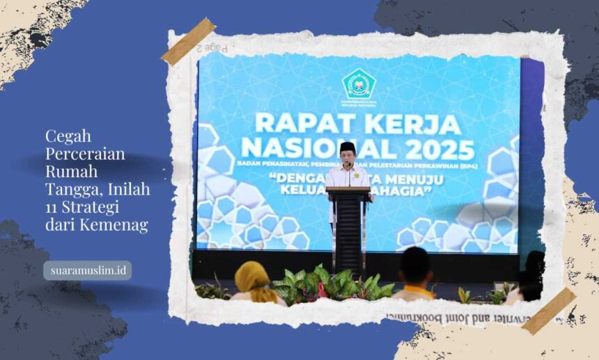 Cegah Perceraian Rumah Tangga, Inilah 11 Strategi dari Kemenag