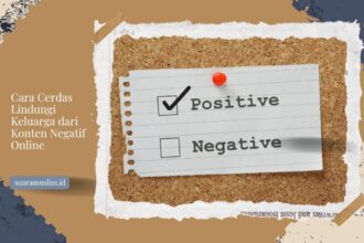 Cara Cerdas Lindungi Keluarga dari Konten Negatif Online