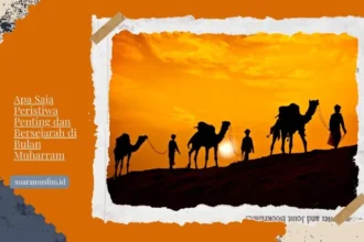 Apa Saja Peristiwa Penting dan Bersejarah di Bulan Muharram