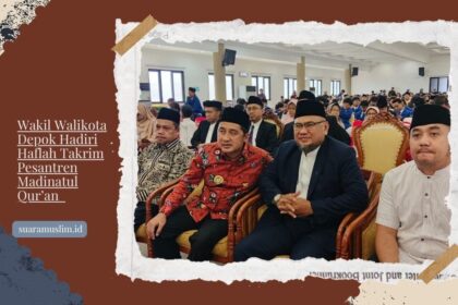 Wakil Walikota Depok Hadiri Haflah Takrim Pesantren Madinatul Qur’an