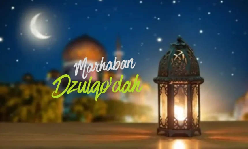 amalah bulan dzulqo'dah